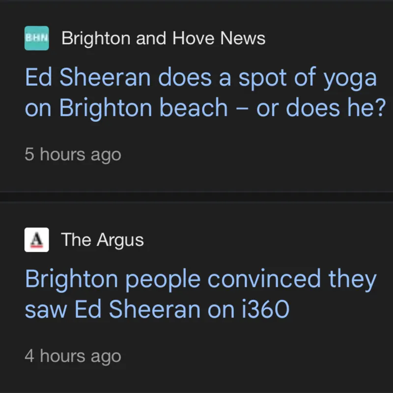 Brighton and Hove News and The Argus headlines about Ed Sheeran on Brighton beach.